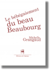 Le bébégaiement du beau Beaubourg