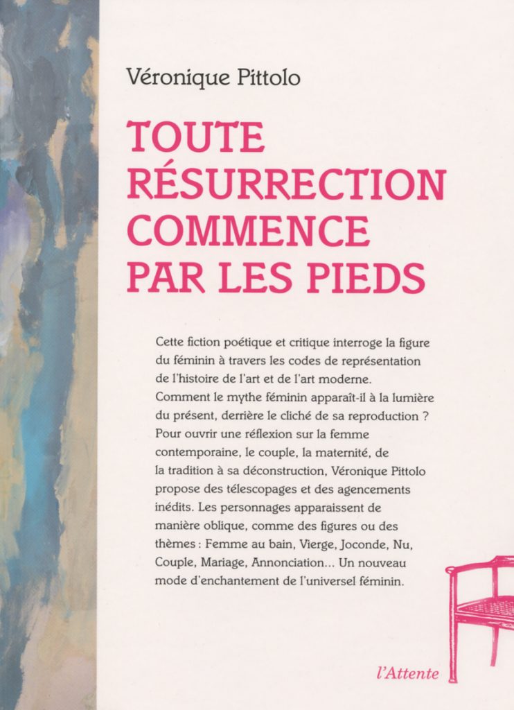 Couverture d’ouvrage : Toute Résurrection commence par les pieds
