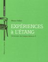Expériences à l’étang