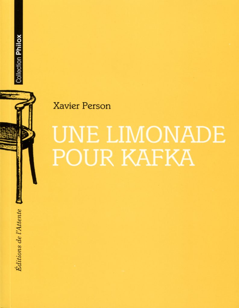 Couverture d’ouvrage : Une limonade pour Kafka