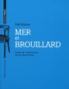 Mer et brouillard