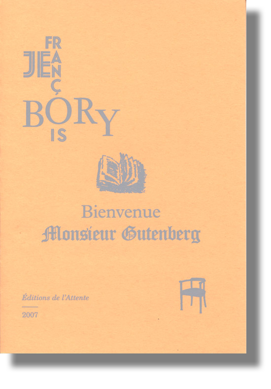 Couverture d’ouvrage : Bienvenue Monsieur Gutenberg