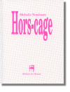 Hors-cage