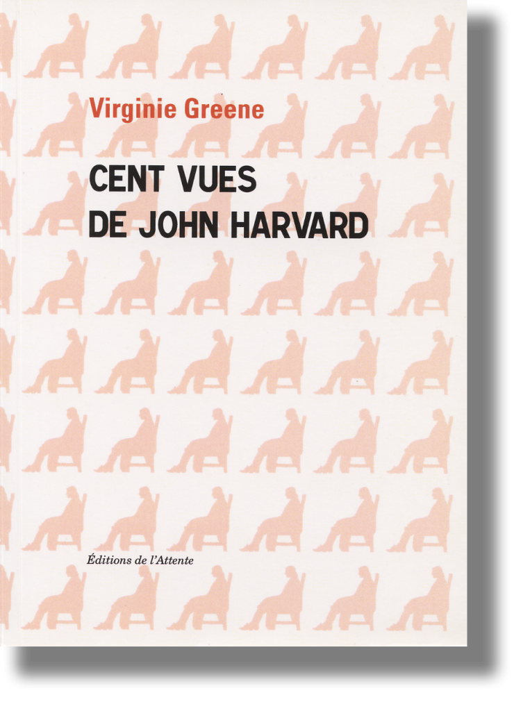 Couverture d’ouvrage : Cent vues de John Harvard