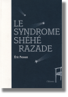 Le syndrome Shéhérazade