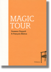 Magic tour