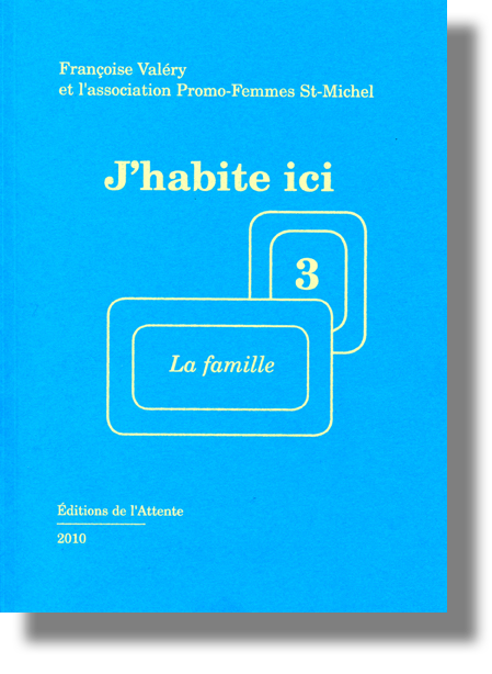 Couverture d’ouvrage : J’habite ici… 3