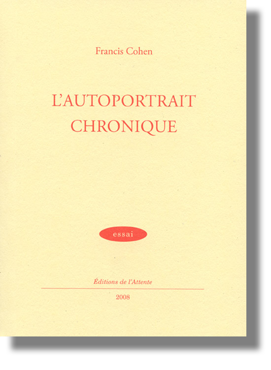 Couverture d’ouvrage : L’autoportrait Chronique