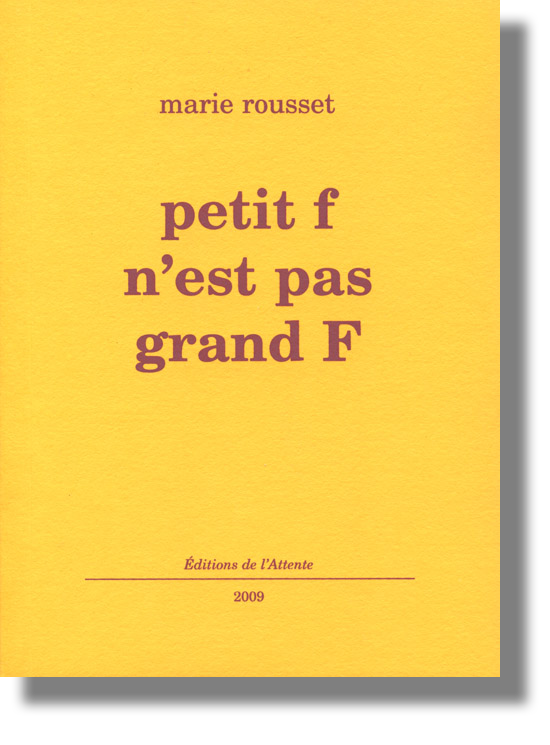 Couverture d’ouvrage : petit f n’est pas grand F