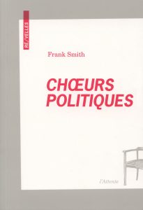 Couverture d’ouvrage : Chœurs politiques