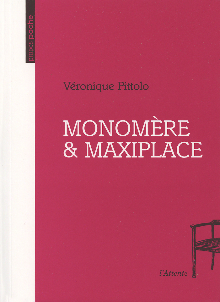 Couverture d’ouvrage : Monomère & Maxiplace