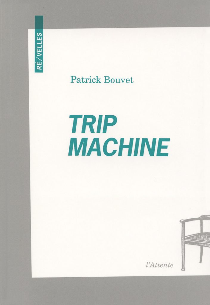 Couverture d’ouvrage : Trip machine